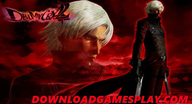 DOWNLOAD DEVIL MAY CRY 2 ANDROID e PC PS2