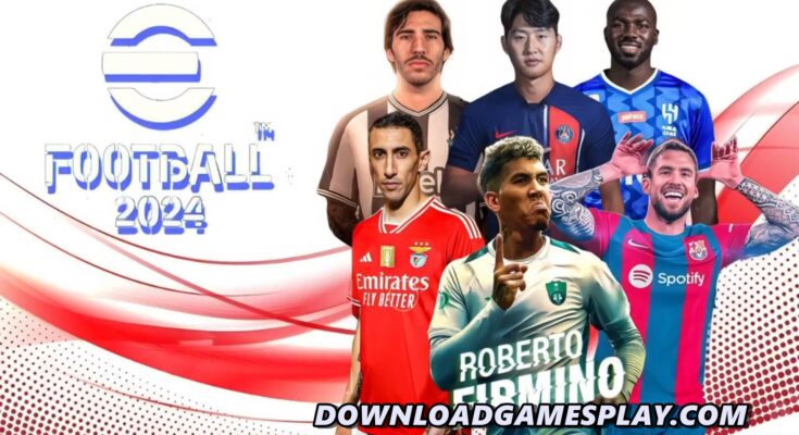 EFOOTBALL PES 2024 PPSSPP ATUALIZADOS OFICIAL DOWNLOAD/DESCARGA CÂMERA PS4/PS5 COM BRASILEIRÃO & EUROPEUS