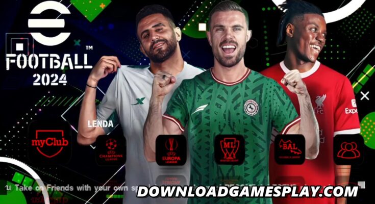 DOWNLOAD ISO OFICIAL ATUALIZADOS EFOOTBALL PES 2024 PPSSPP DESCARGA CÂMERA PS4/PS5 BRASILEIRÃO & EUROPEUS