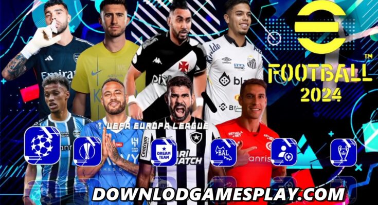 DOWNLOAD ISO OFICIAL EFOOTBALL PES 2024 PPSSPP DESCARGA CÂMERA PS4/PS5 e BRASILEIRÃO & EUROPEUS 100%ATUALIZADOS