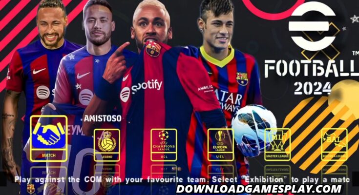 DOWNLOAD ISO EFOOTBALL PES 2024 PPSSPP OFICIAL COM BRASILEIRÃO & EUROPEUS ATUALIZADOS DESCARGA CÂMERA PS4/PS5