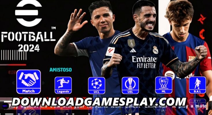 DOWNLOAD ISO eFOOTBALL PES 2024 PPSSPP OFICIAL ANDROID/PC