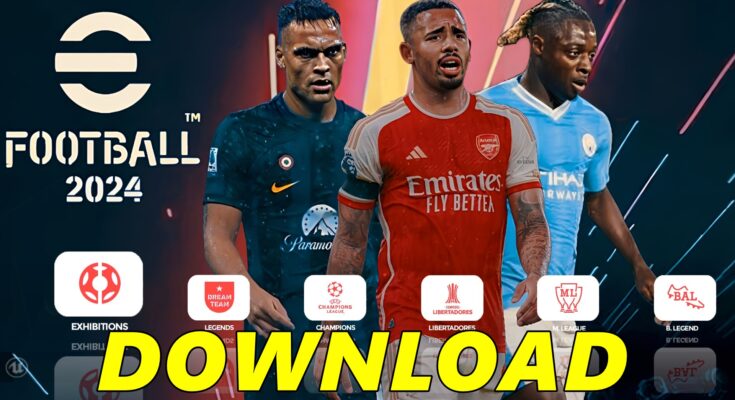 DOWNLOAD ISO eFOOTBALL PES 2024 PPSSPP OFFICIAL ANDROID/PC