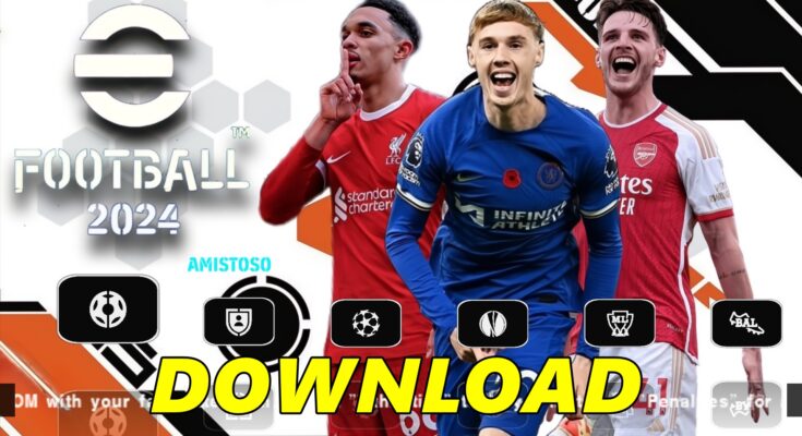 DOWNLOAD ISO eFOOTBALL PES 2024 PPSSPP OFICIAL ANDROID/PC